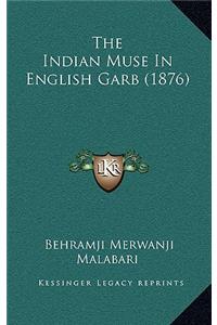 The Indian Muse in English Garb (1876)