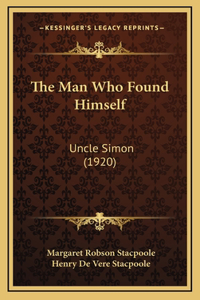 The Man Who Found Himself