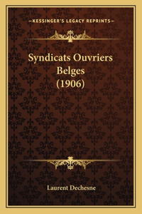 Syndicats Ouvriers Belges (1906)