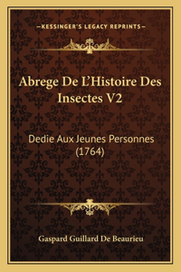 Abrege De L'Histoire Des Insectes V2