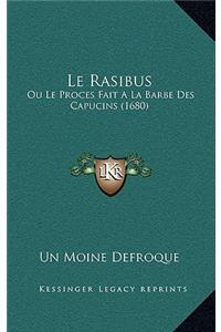 Le Rasibus