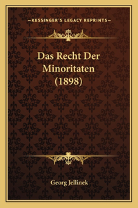 Recht Der Minoritaten (1898)