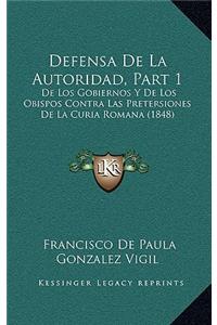 Defensa De La Autoridad, Part 1