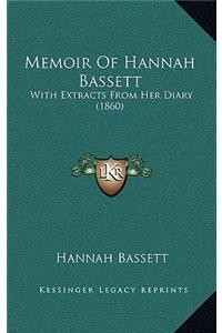 Memoir Of Hannah Bassett