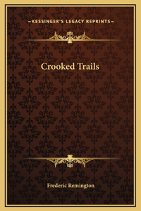 Crooked Trails