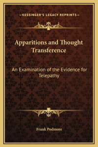 Apparitions and Thought Transference