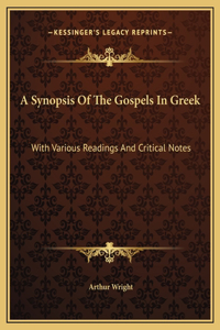 A Synopsis Of The Gospels In Greek