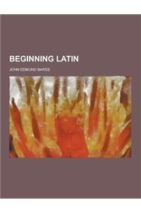 Beginning Latin