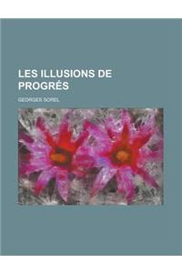 Les Illusions de Progres