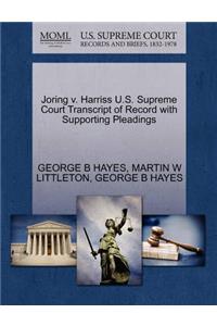 Joring V. Harriss U.S. Supreme Court Transcript of Record with Supporting Pleadings