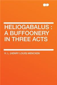 Heliogabalus
