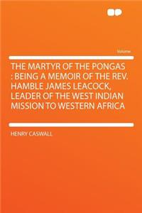 The Martyr of the Pongas