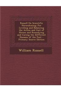 Russell on Scientific Horseshoeing
