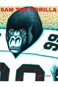 SAM THE GORILLA