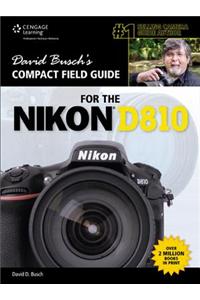 David Busch's Compact Field Guide for the Nikon D810