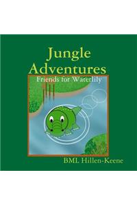 Jungle Adventures : Friends for Waterlily