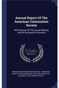 Annual Report Of The American Colonization Society