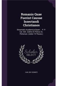 Romanis Quae Fuerint Causae Insectandi Christianos