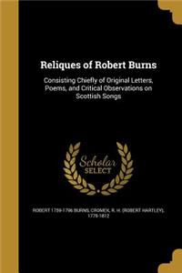 Reliques of Robert Burns