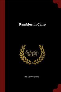Rambles in Cairo