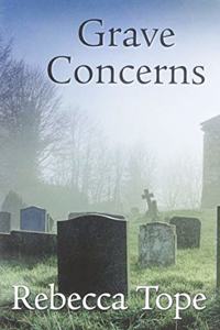 Grave Concerns