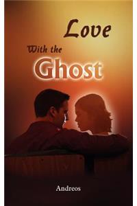 Love With the Ghost