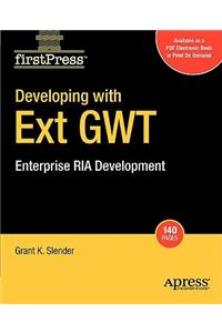 Developing with Ext Gwt