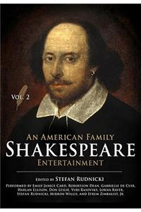 American Family Shakespeare Entertainment, Vol. 2 Lib/E