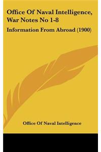 Office Of Naval Intelligence, War Notes No 1-8