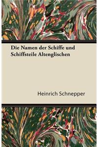 Die Namen Der Schiffe Und Schiffsteile Altenglischen