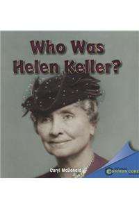 Who Was Helen Keller?