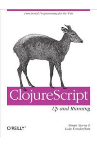 Clojurescript: Up and Running