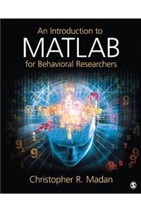 Introduction to MATLAB for Behavioral Researchers