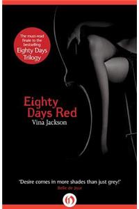 Eighty Days Red