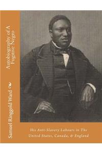 Autobiography of A Fugitive Negro