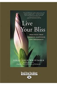 Live Your Bliss