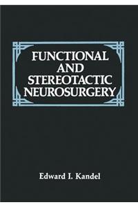 Functional and Stereotactic Neurosurgery