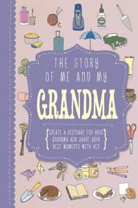 Story of Me and My Grandma