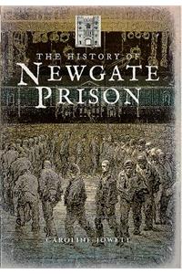 History of Newgate Prison