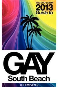 The Stapleton 2013 Gay Guide to South Beach
