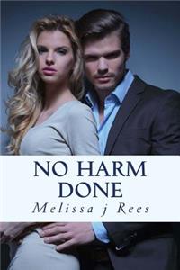 No Harm Done