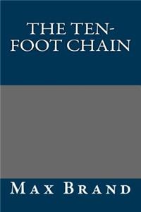 The Ten-Foot Chain