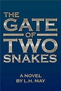 Gate of Two Snakes