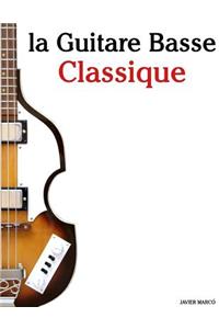 La Guitare Basse Classique