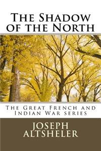 The Shadow of the North