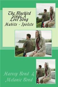 The Bluebird Sings a Love Song