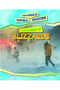 The Science of Blizzards