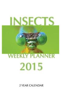Insects Weekly Planner 2015