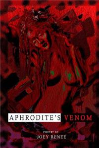 Aphrodite's Venom