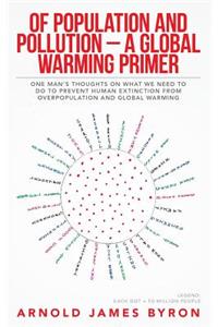 Of Population and Pollution - A Global Warming Primer